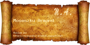 Moseszku Armand névjegykártya